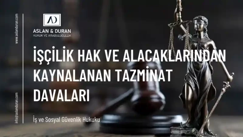 işçilik hak ve alacakları