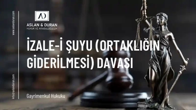 izalei şuyu davası
