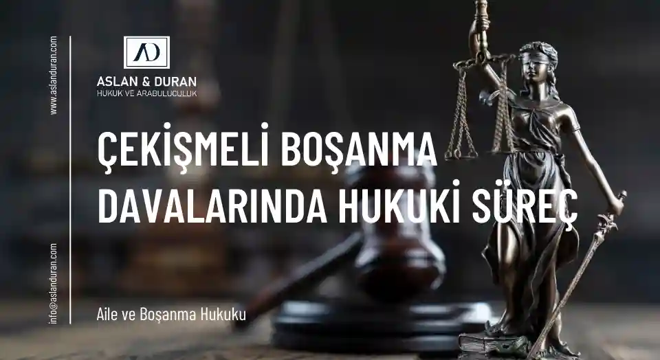 çekişmeli boşanma davası