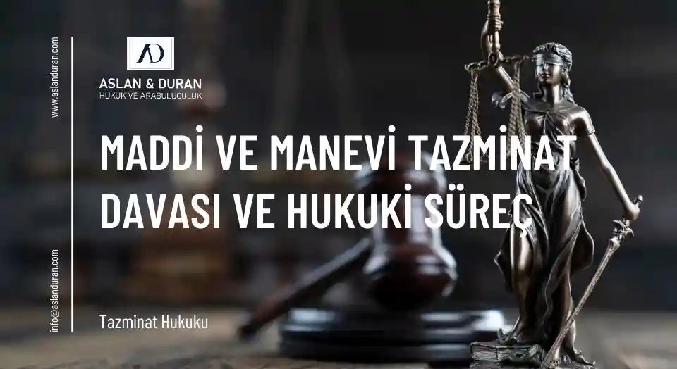 maddi ve manevi tazminat