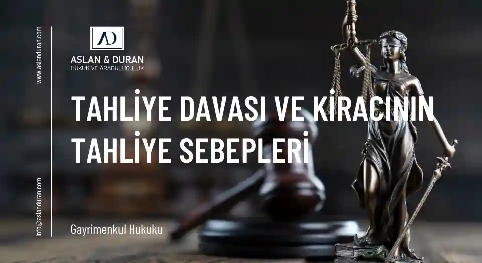 tahliye davası