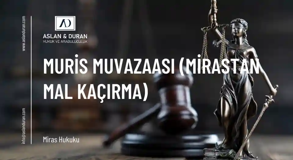 mirastan mal kaçırma davası