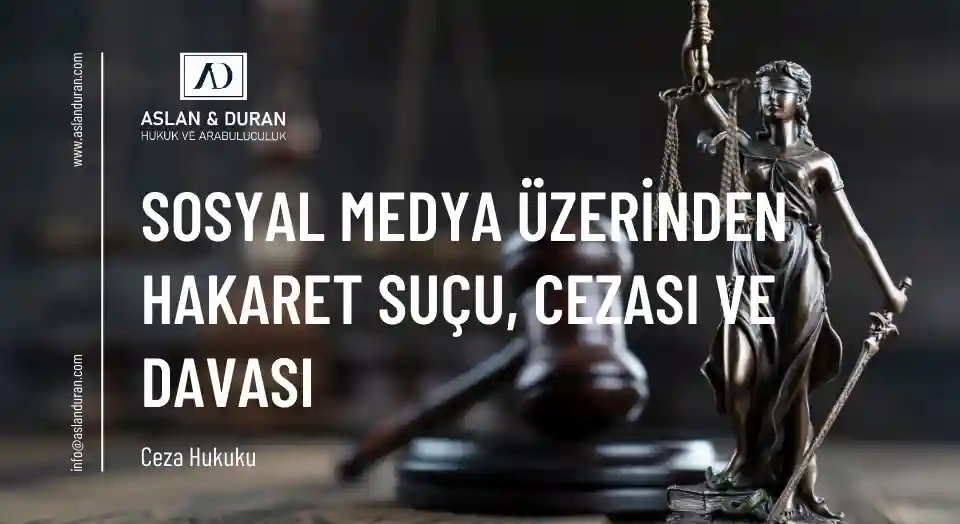 sosyal medya üzerinden hakaret
