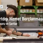 yurtdışı hizmet borçlanması