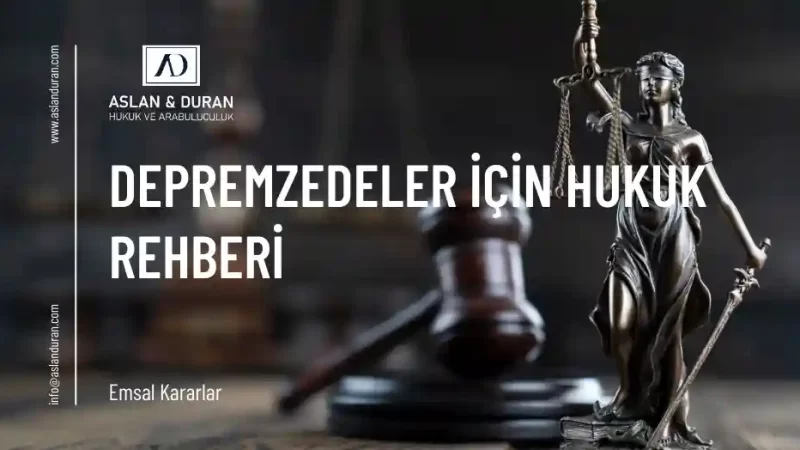 depremzede hukuk rehberi
