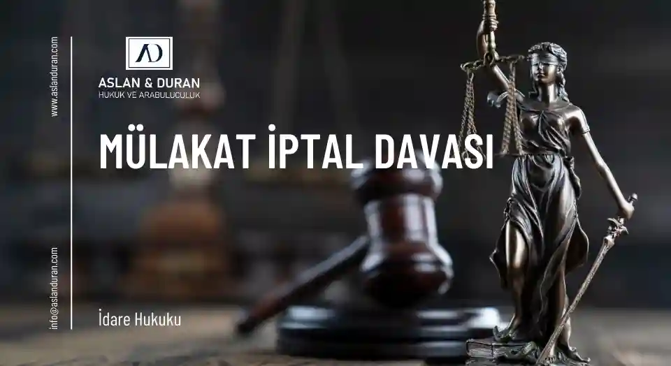 mülakat iptal davası