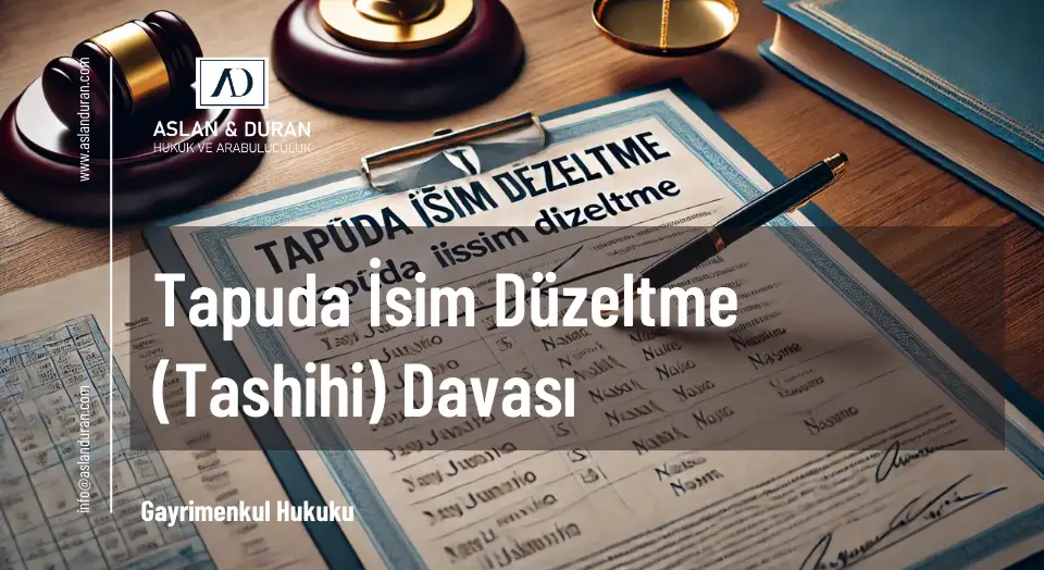 tapuda isim düzeltme davası