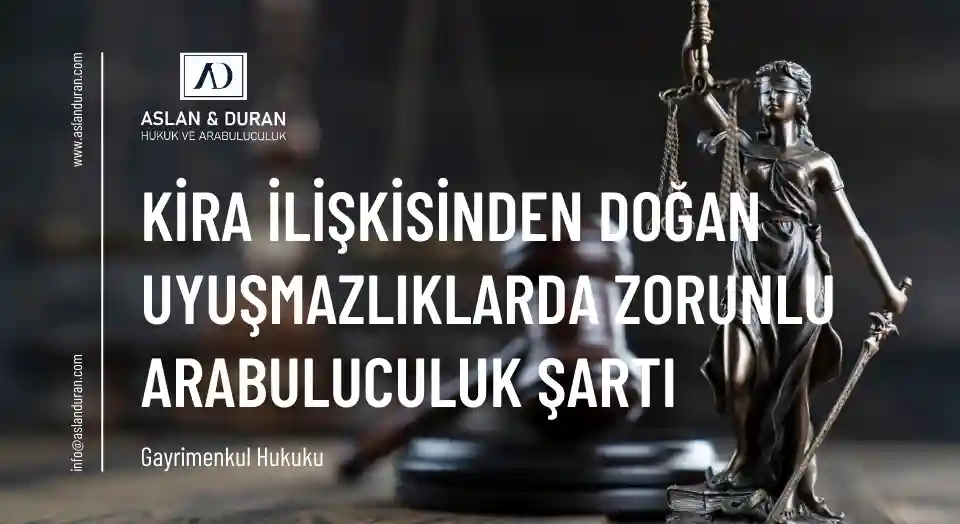 kira davalarında arabuluculuk