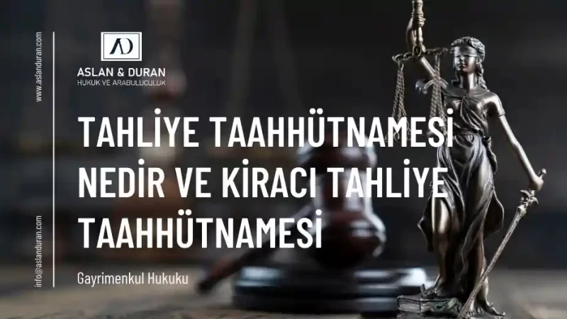tahliye taahhütnamesi