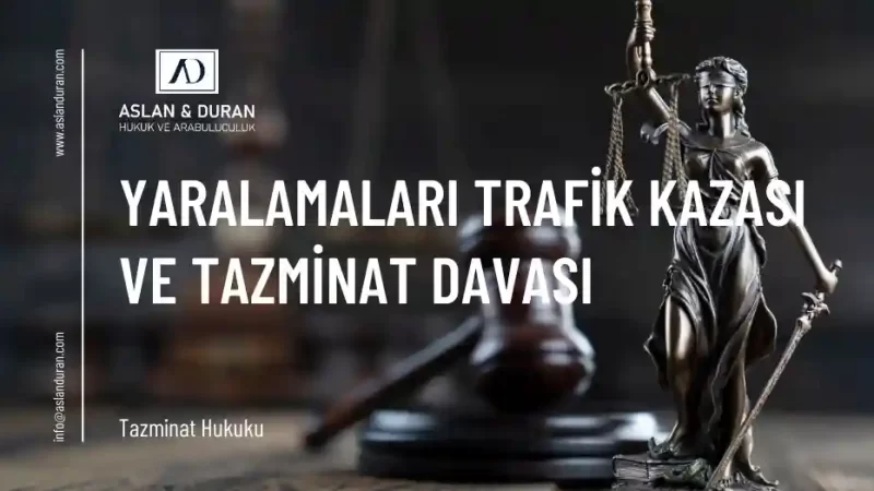 yaralamalı trafik kazası