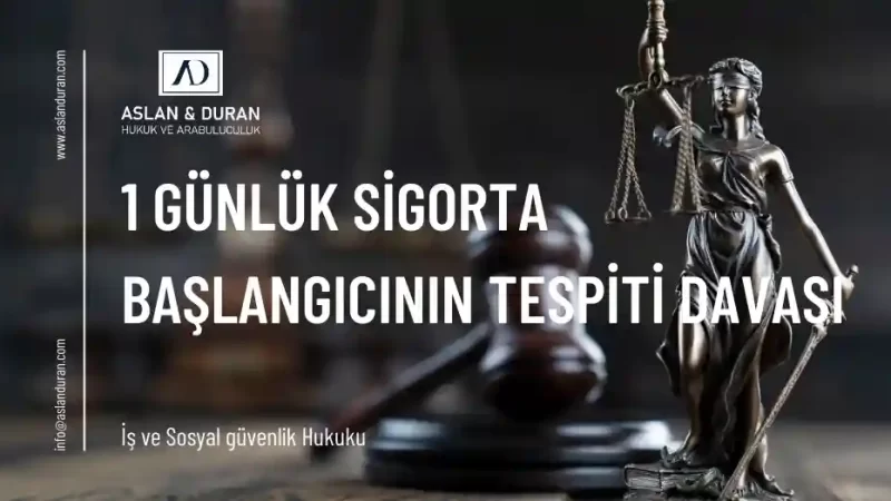 bir günlük hizmet tespit davası