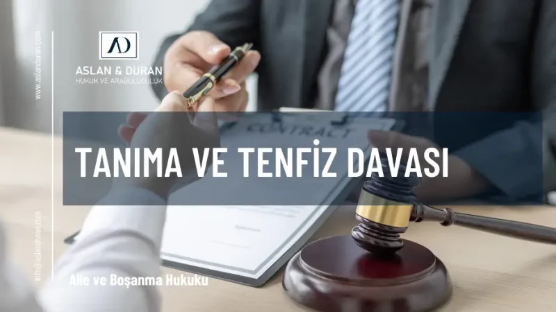 tanıma ve tenfiz davası