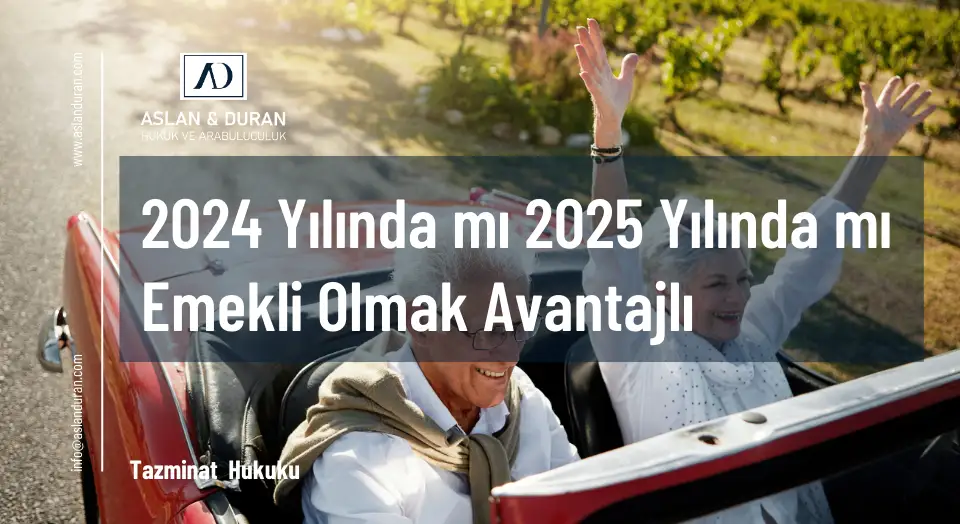 2024 ile 2025 yılı emeklilik şartları