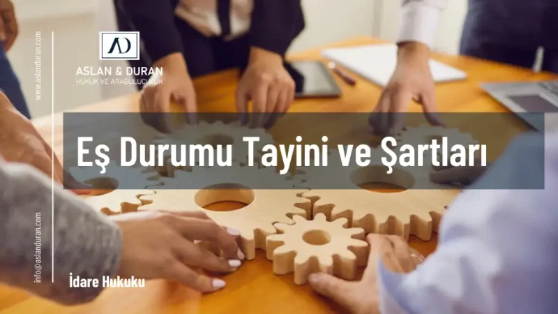 eş durumu tayini