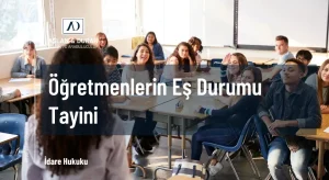 öğretmenlerin eş durumu tayini