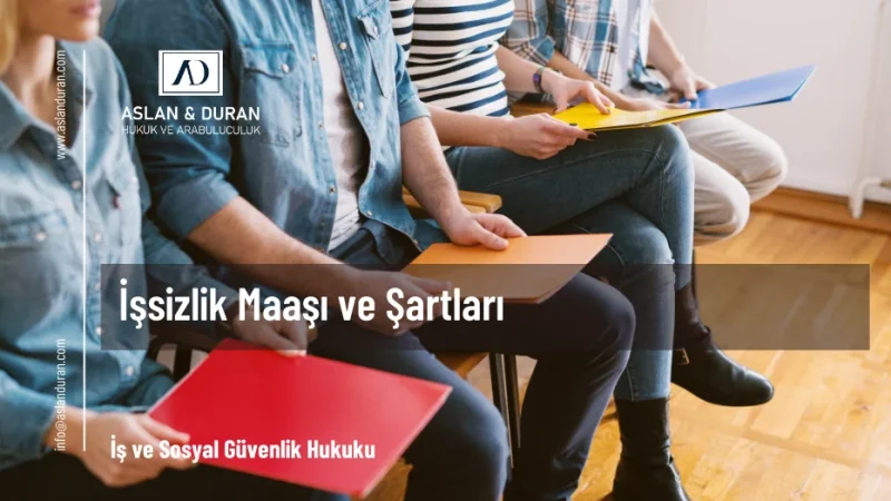 işsizlik maaşı ve şartları