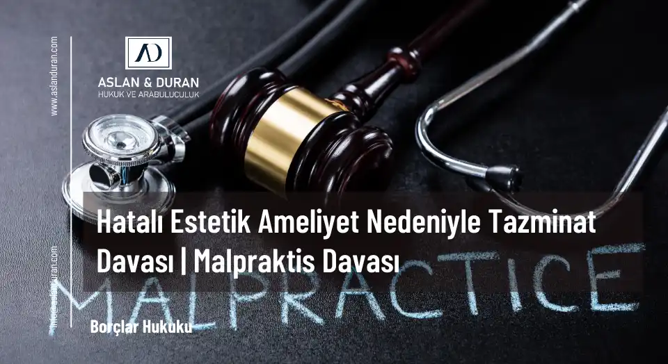 estetik ameliyat tazminat davası