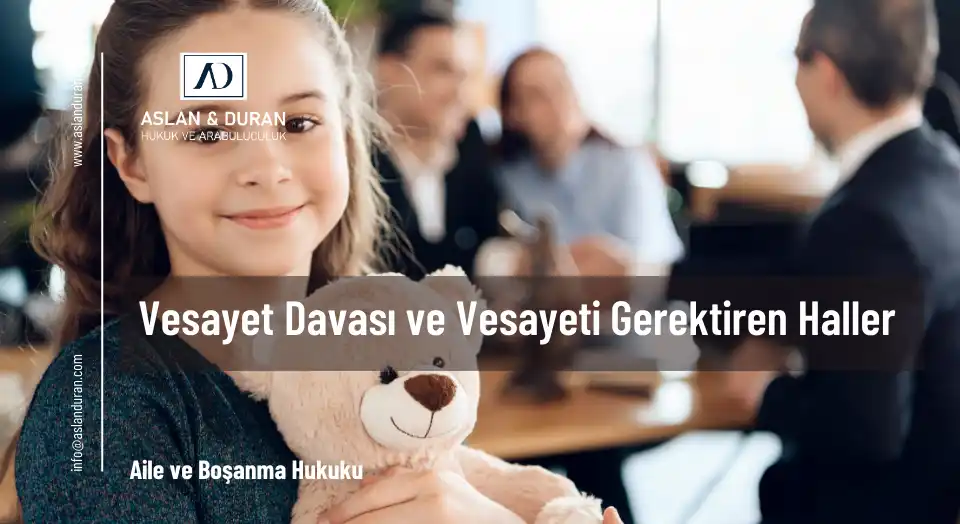 vesayet davası