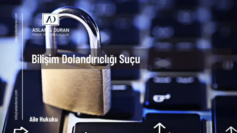 bilişim dolandırıcılığı suçu
