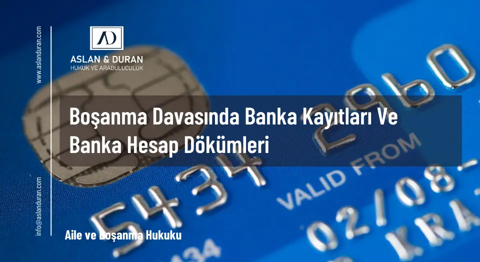 boşanma davasında banka hesapları