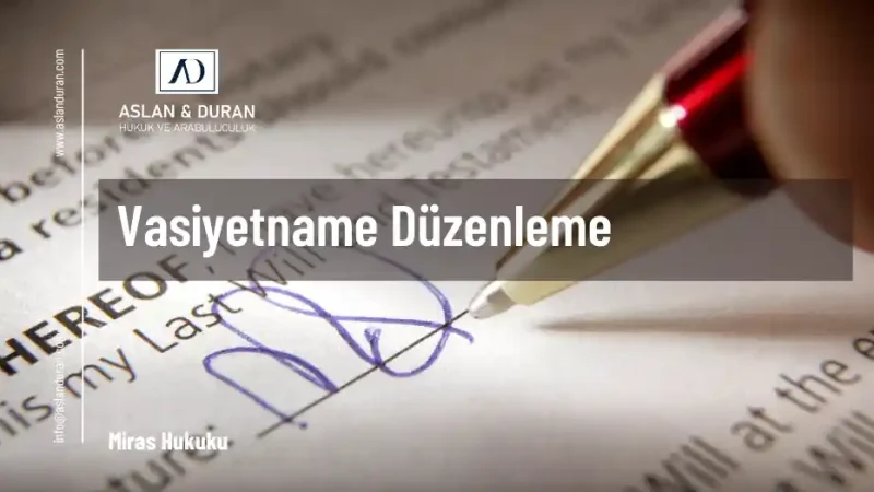 vasiyetname düzenleme