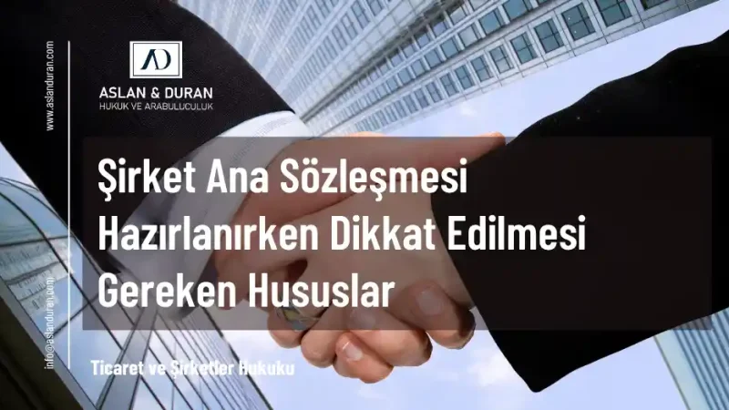 şirket ana sözleşmesi