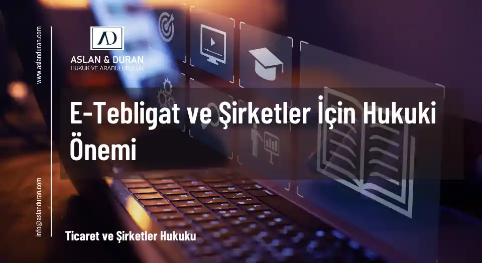 şirketler için e-tebligat