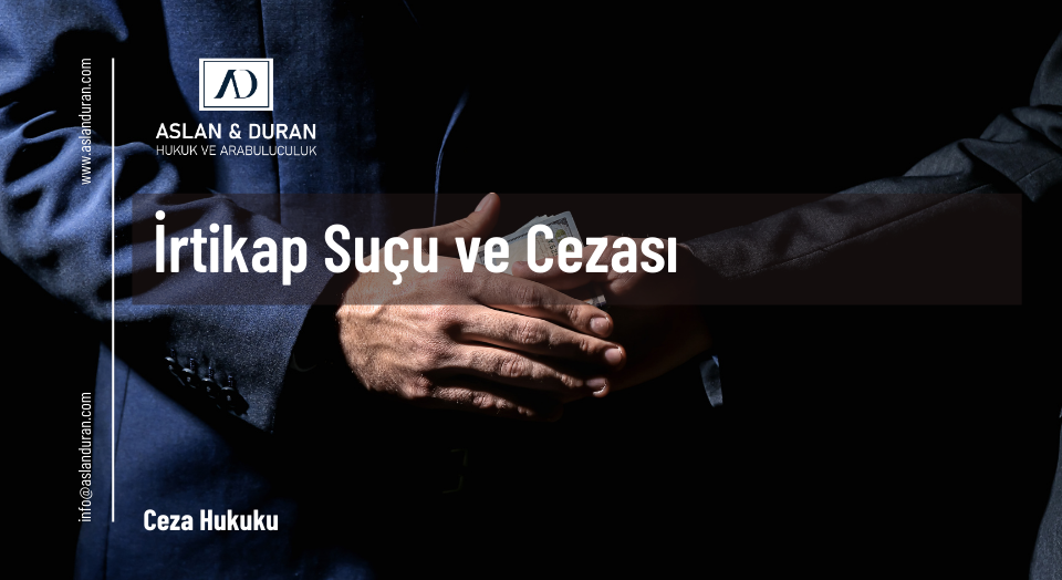 irtikap suçu