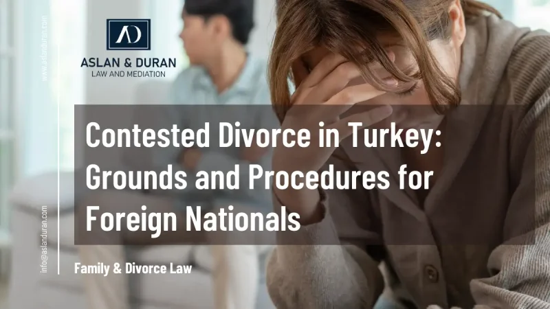 Contested Divorce in Turkey