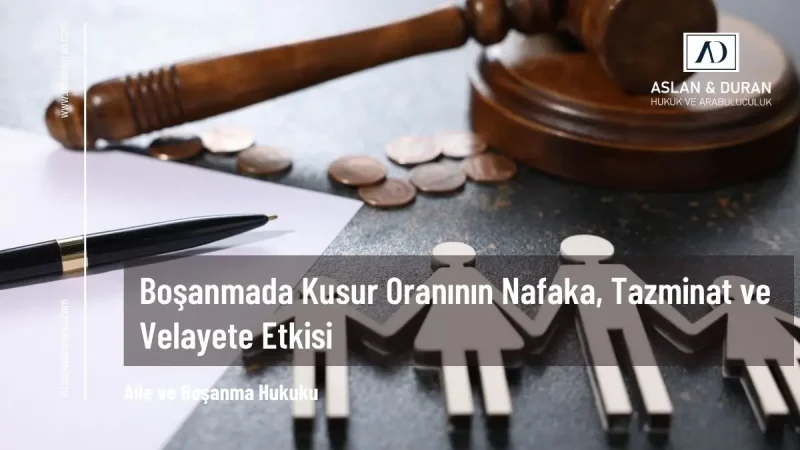 boşanmada kusur oranı