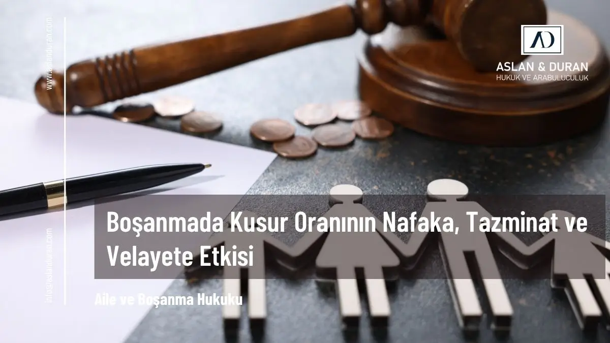 boşanmada kusur oranı