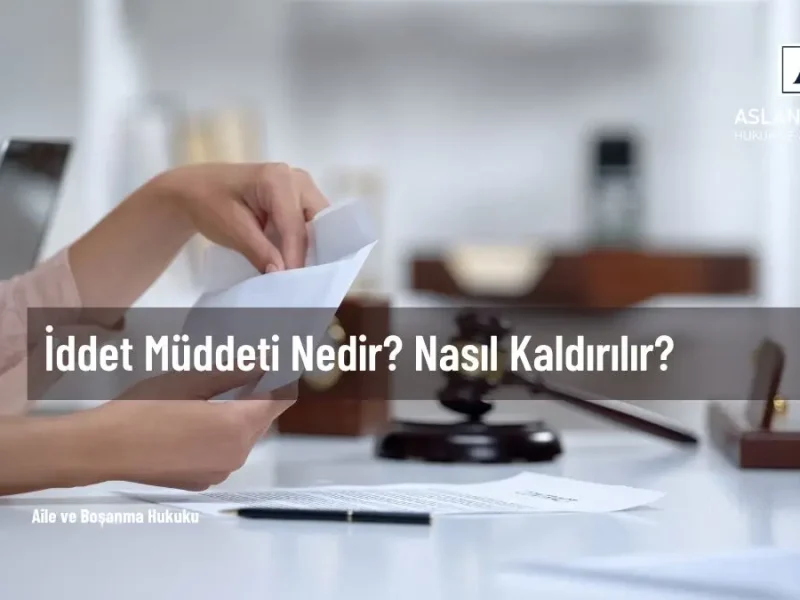 iddet müddeti