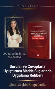 uyuşturucu madde suçlarında uygulama rehberi kitabı