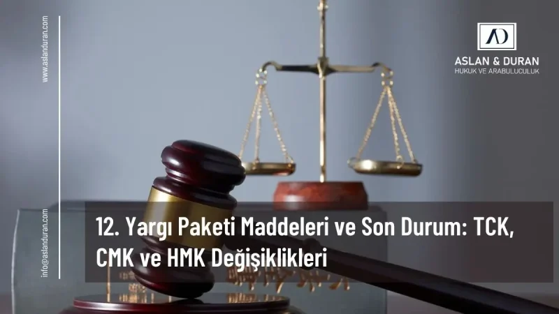 12. yargı paketi maddeleri