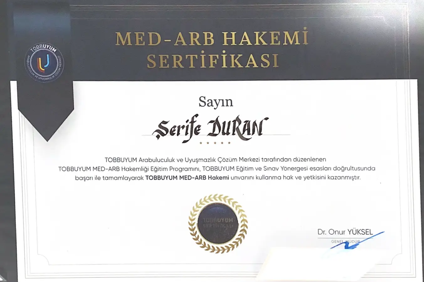 Av. Şerife Duran TOBBUYUM MED-ARB Hakemi Sertifikası