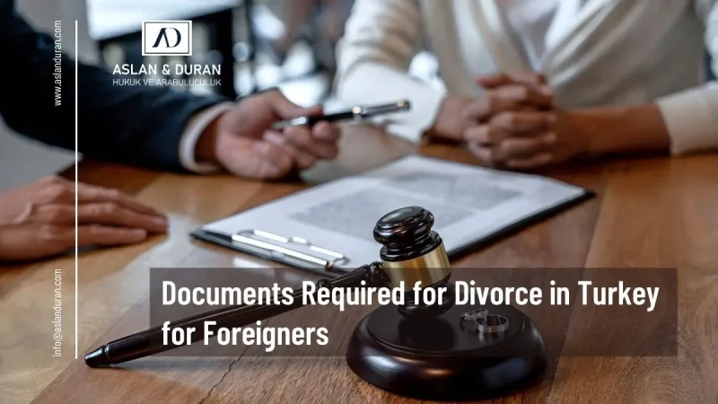 documents required for divorce in Turkey