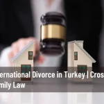 international divorce in turkey
