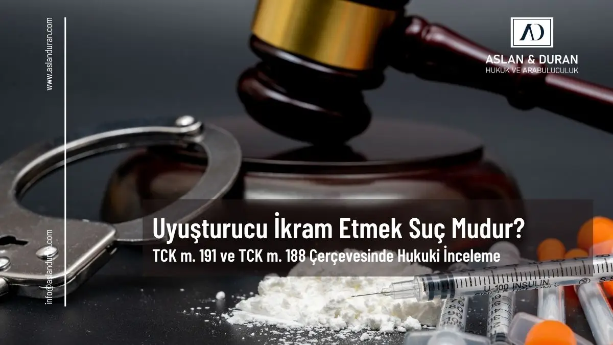 Uyuşturucu İkram Etmek Suç mu?
