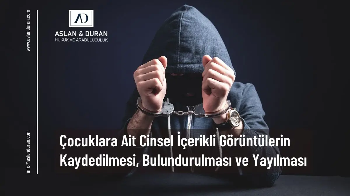 Çocuğa Ait Cinsel Görüntü Bulundurmak Suç mu